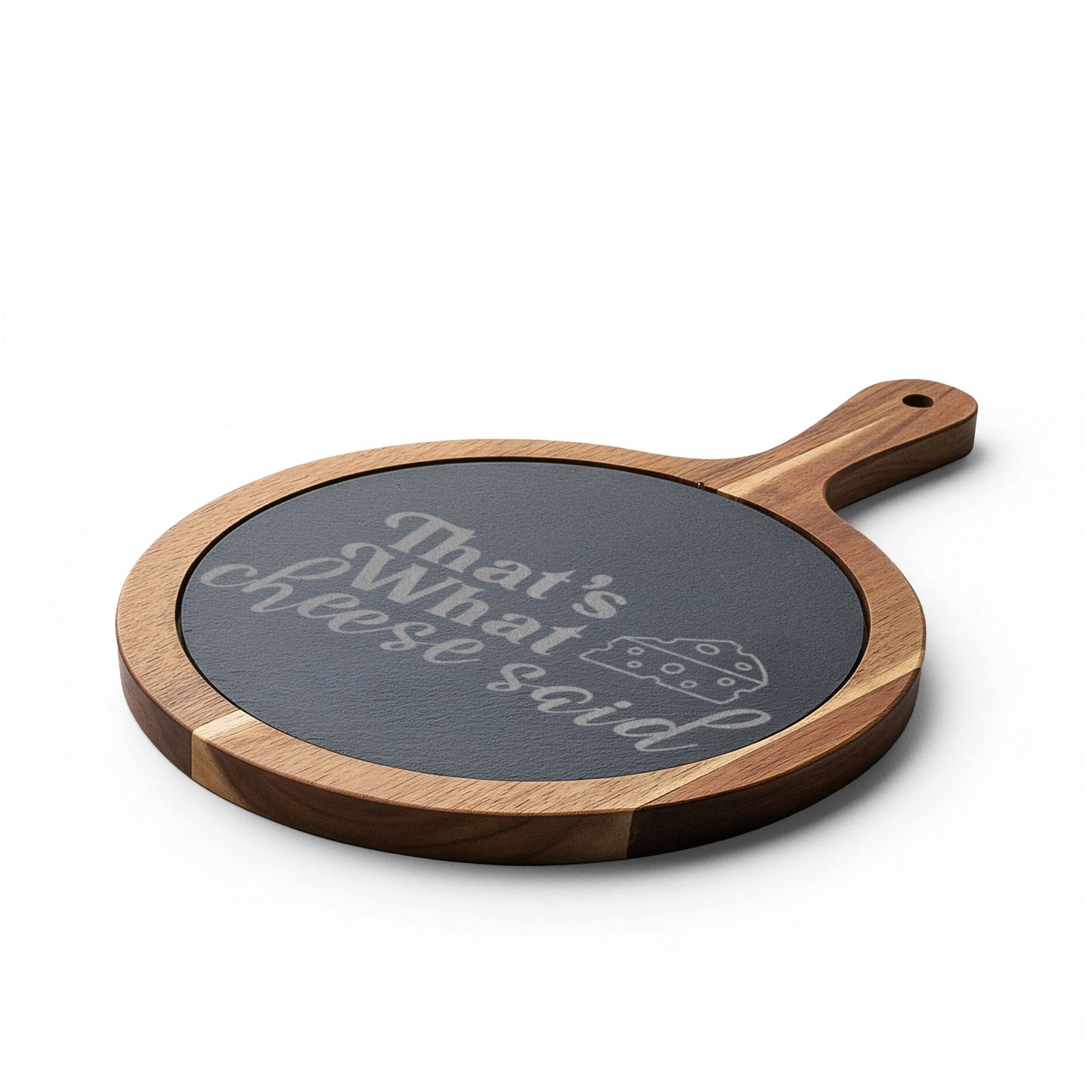 That's What Cheese Said Charcuterie Board (Engraving)