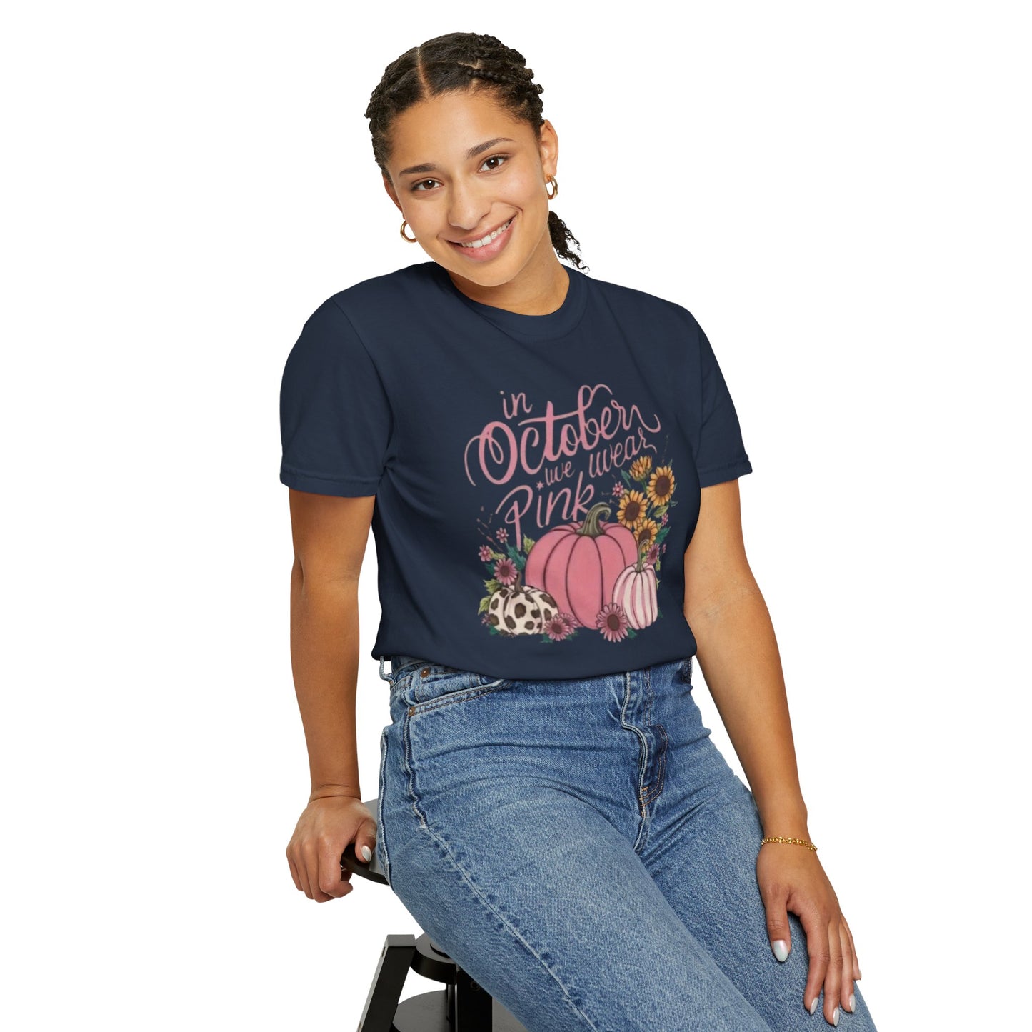 In October We Wear Pink Unisex Garment-Dyed T-shirt