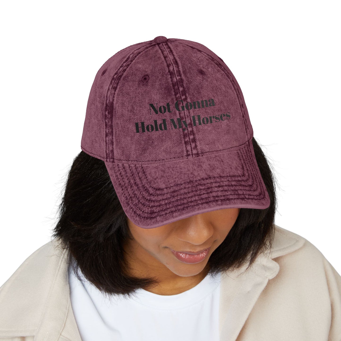 Not Gonna Hold My Horses Vintage Cap (Embroidery)