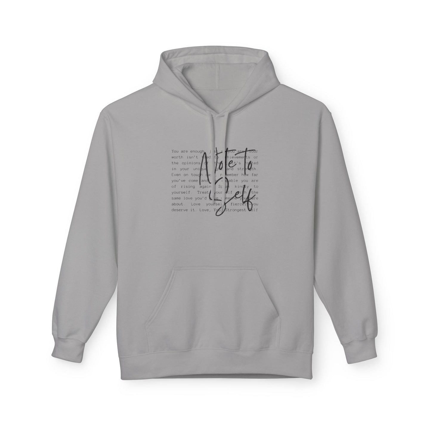 Note to Self Unisex Midweight Soft-style Fleece Hoodie