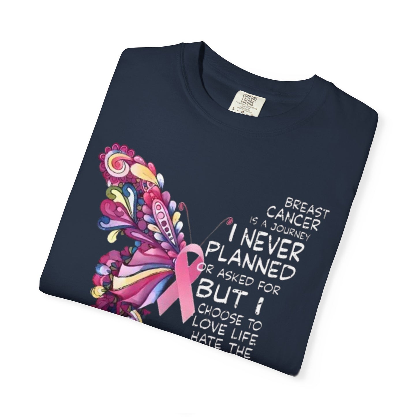 A Journey I Never Planned Unisex Garment-Dyed T-shirt