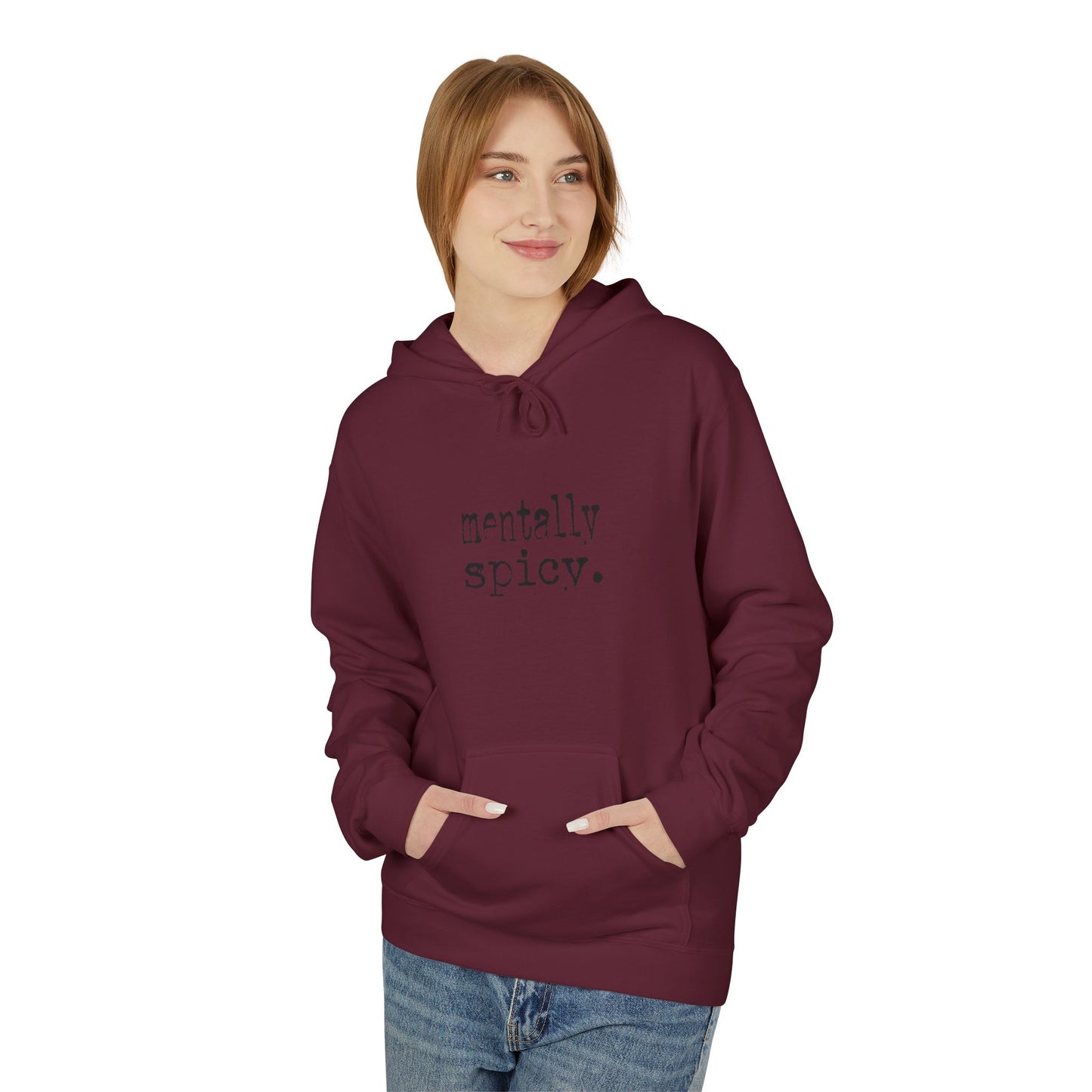 Mentally Spicy Unisex Midweight Soft-style Fleece Hoodie