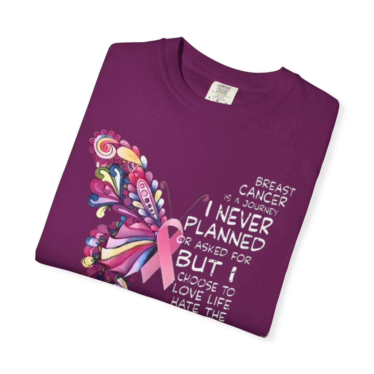 A Journey I Never Planned Unisex Garment-Dyed T-shirt
