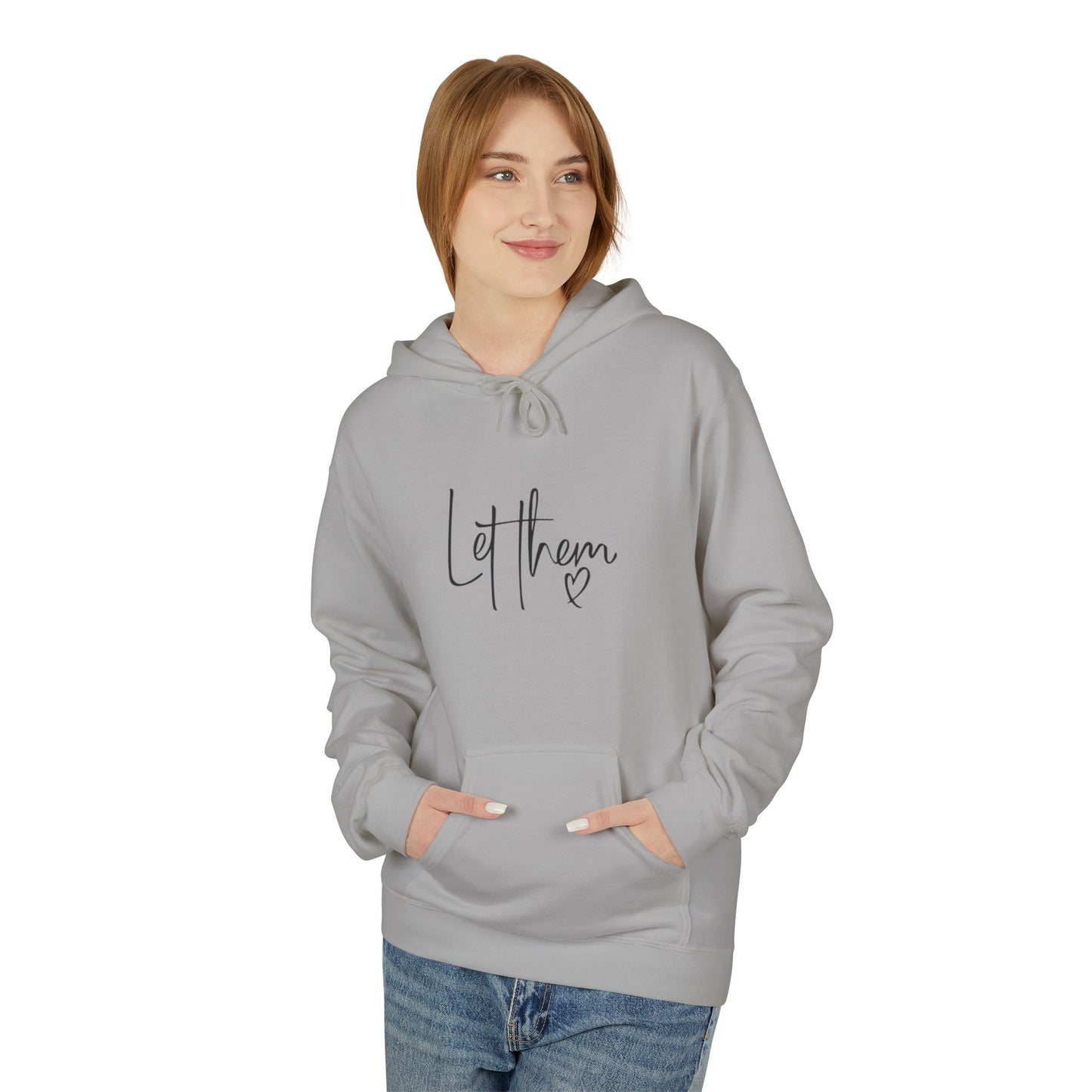 Let Them Unisex Midweight Soft-style Fleece Hoodie