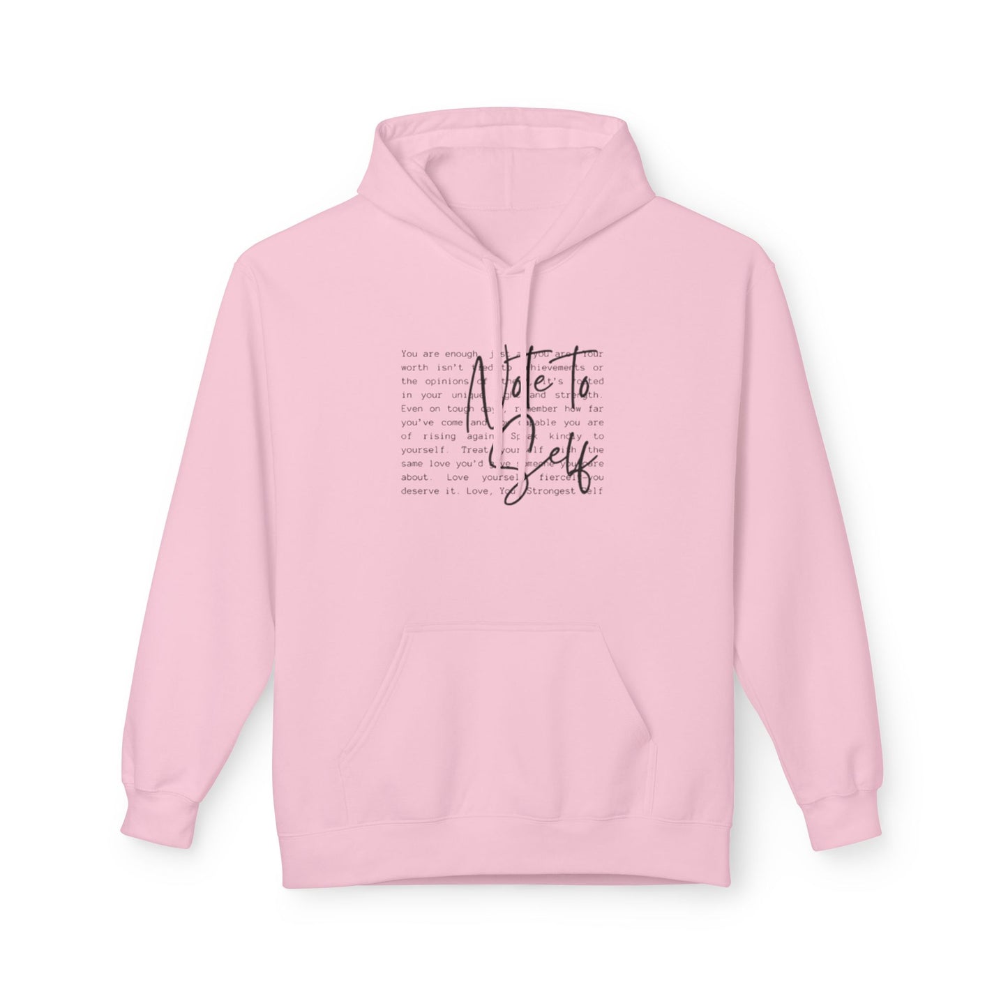 Note to Self Unisex Midweight Soft-style Fleece Hoodie