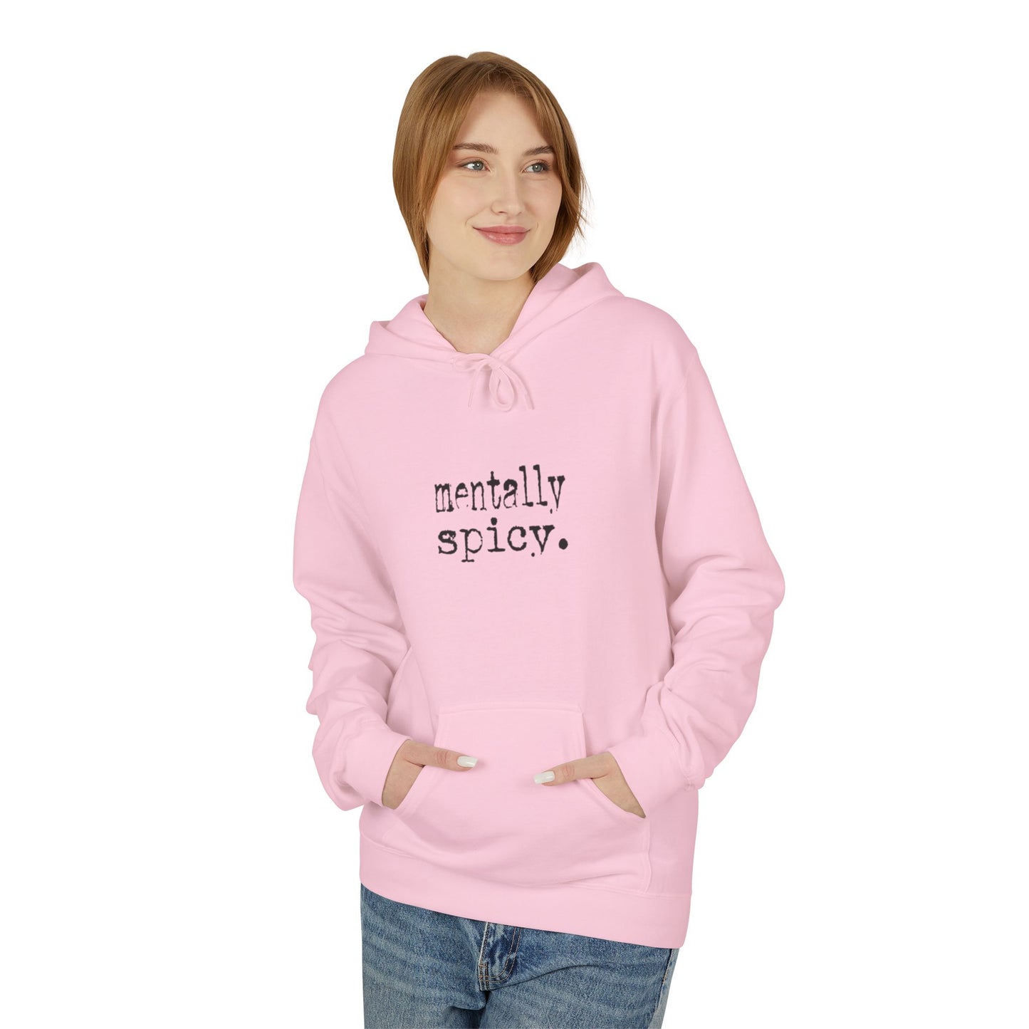 Mentally Spicy Unisex Midweight Soft-style Fleece Hoodie