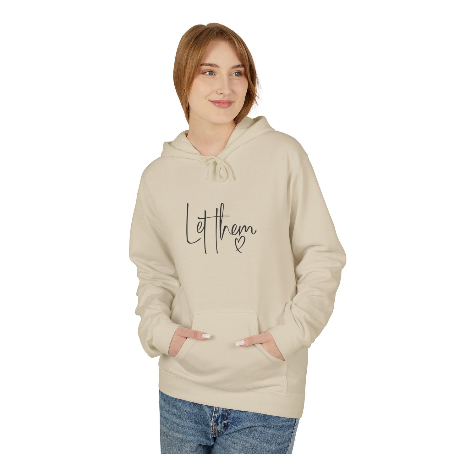 Let Them Unisex Midweight Soft-style Fleece Hoodie