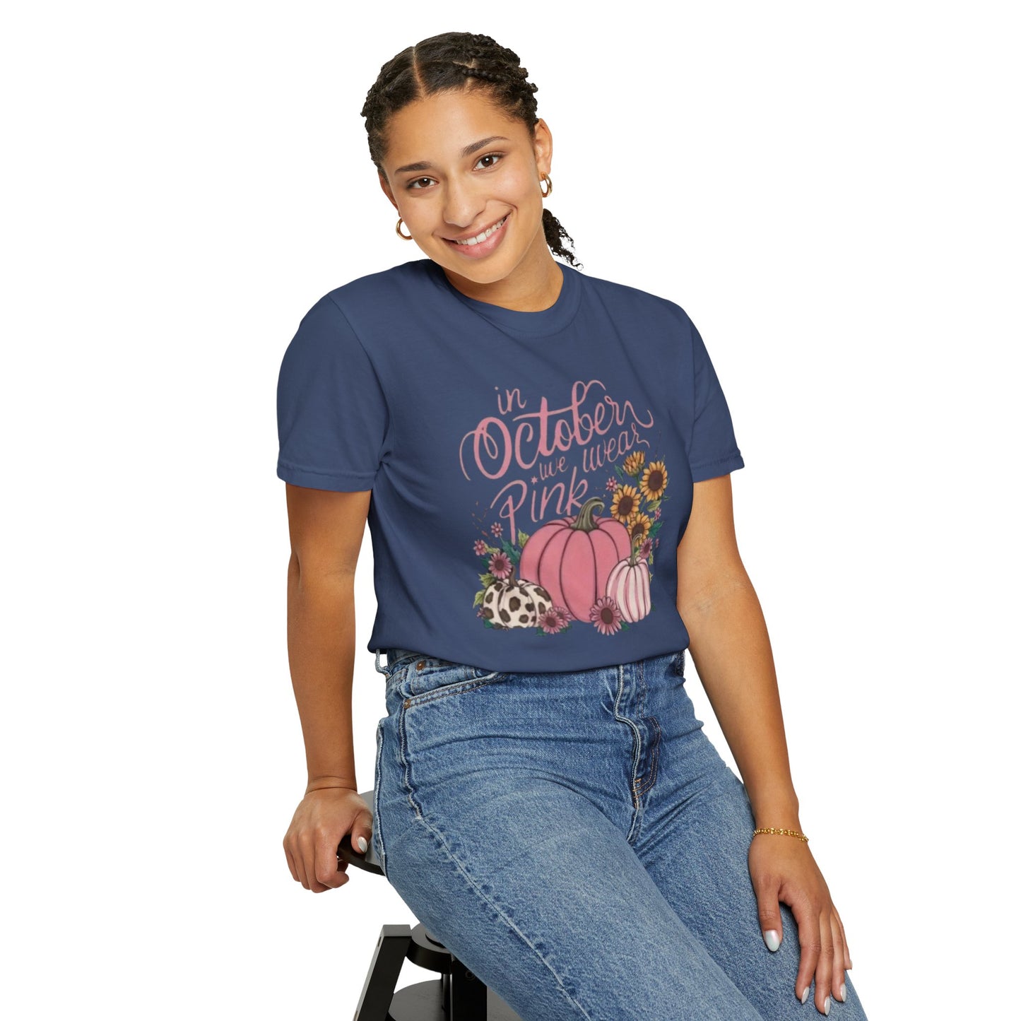 In October We Wear Pink Unisex Garment-Dyed T-shirt