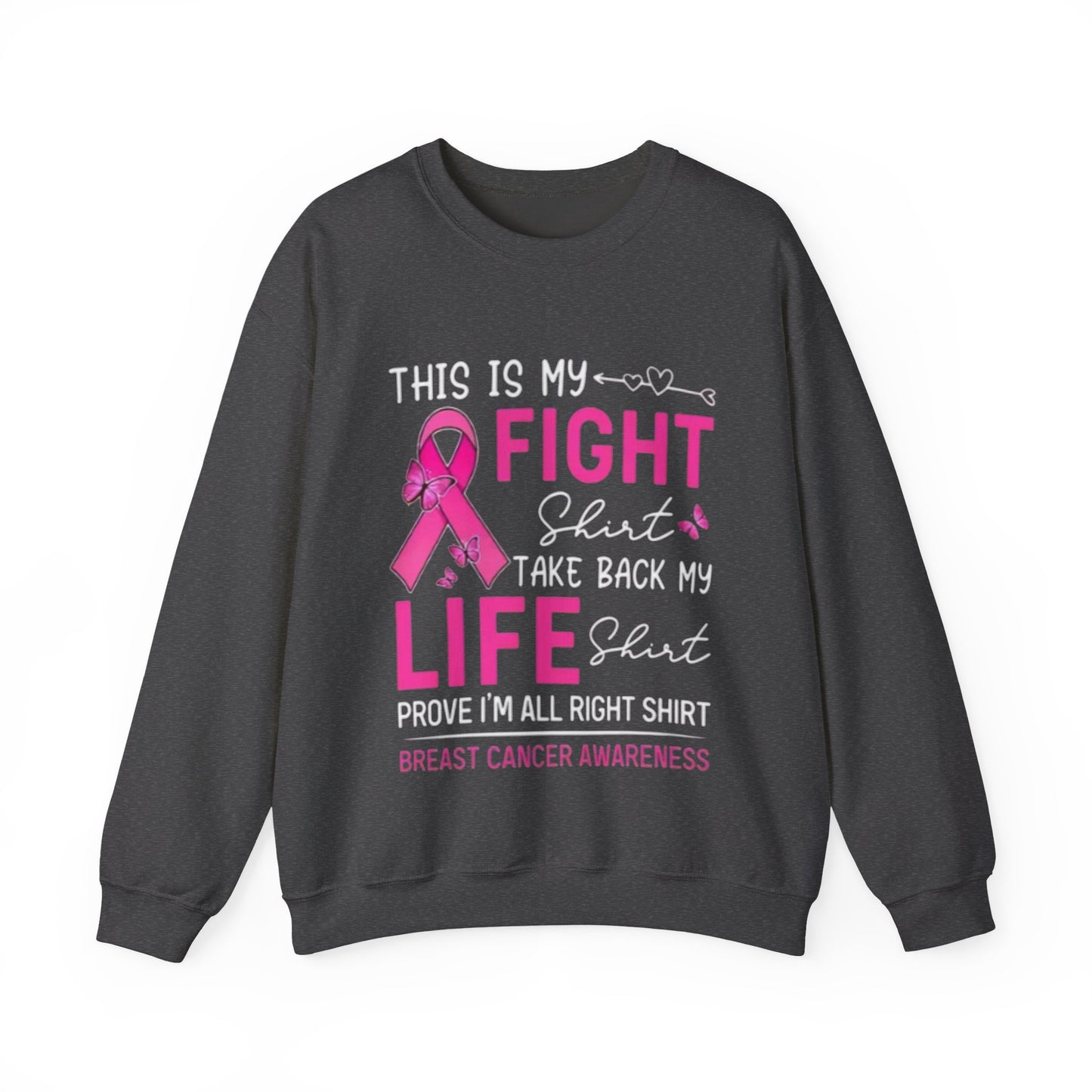 Breast Cancer Awareness Sweatshirt - My Fight Shirt for Unisex
