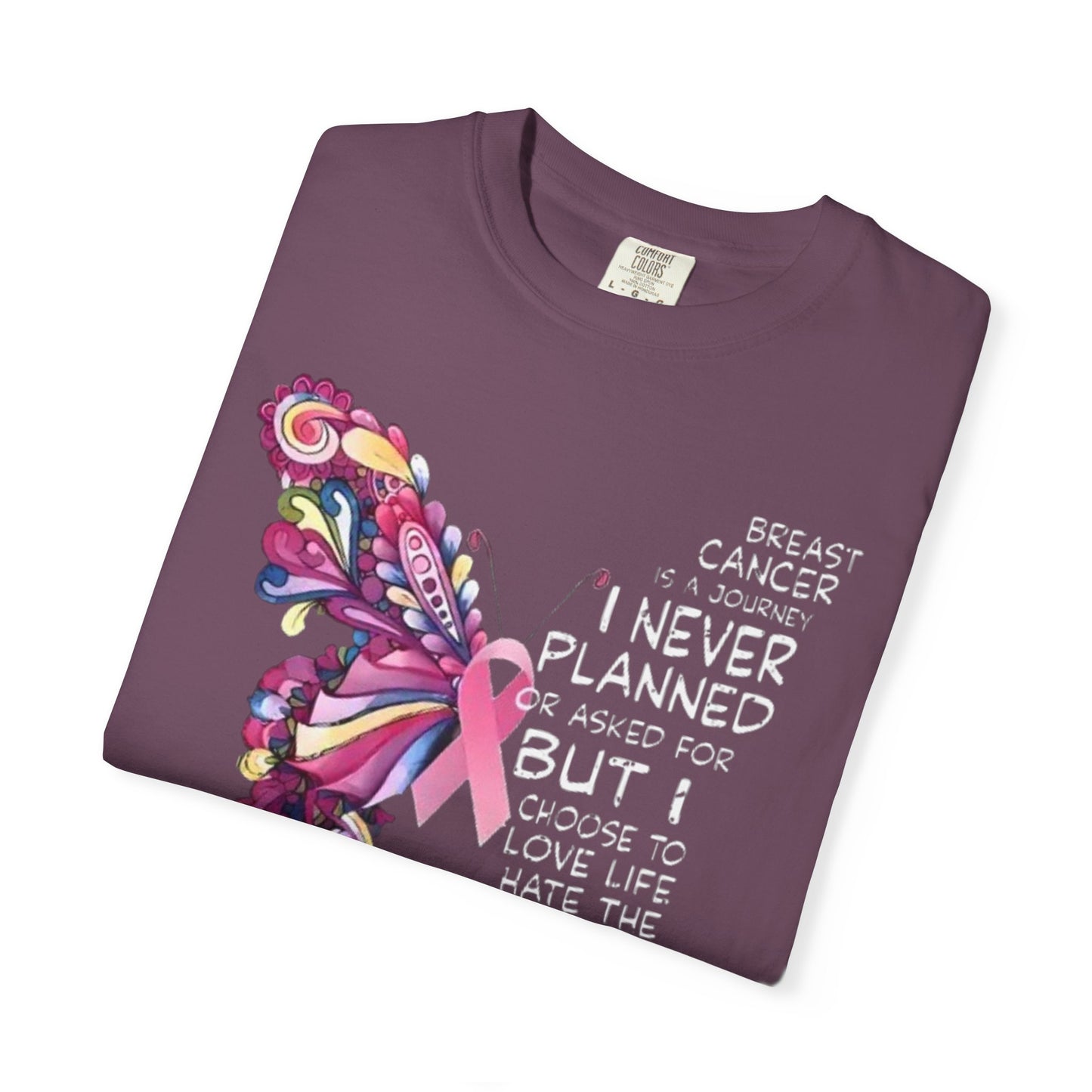 A Journey I Never Planned Unisex Garment-Dyed T-shirt