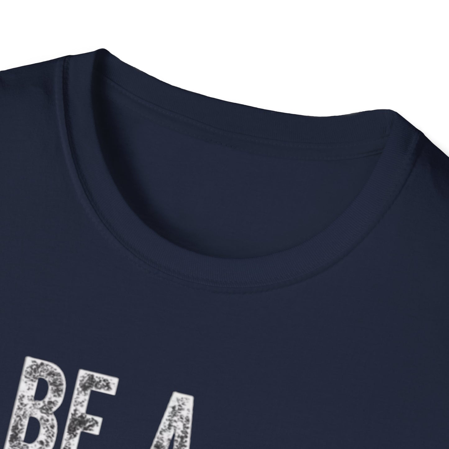 Be a nice human Unisex Softstyle T-Shirt