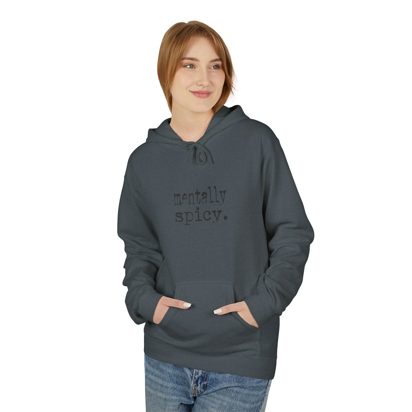 Mentally Spicy Unisex Midweight Soft-style Fleece Hoodie