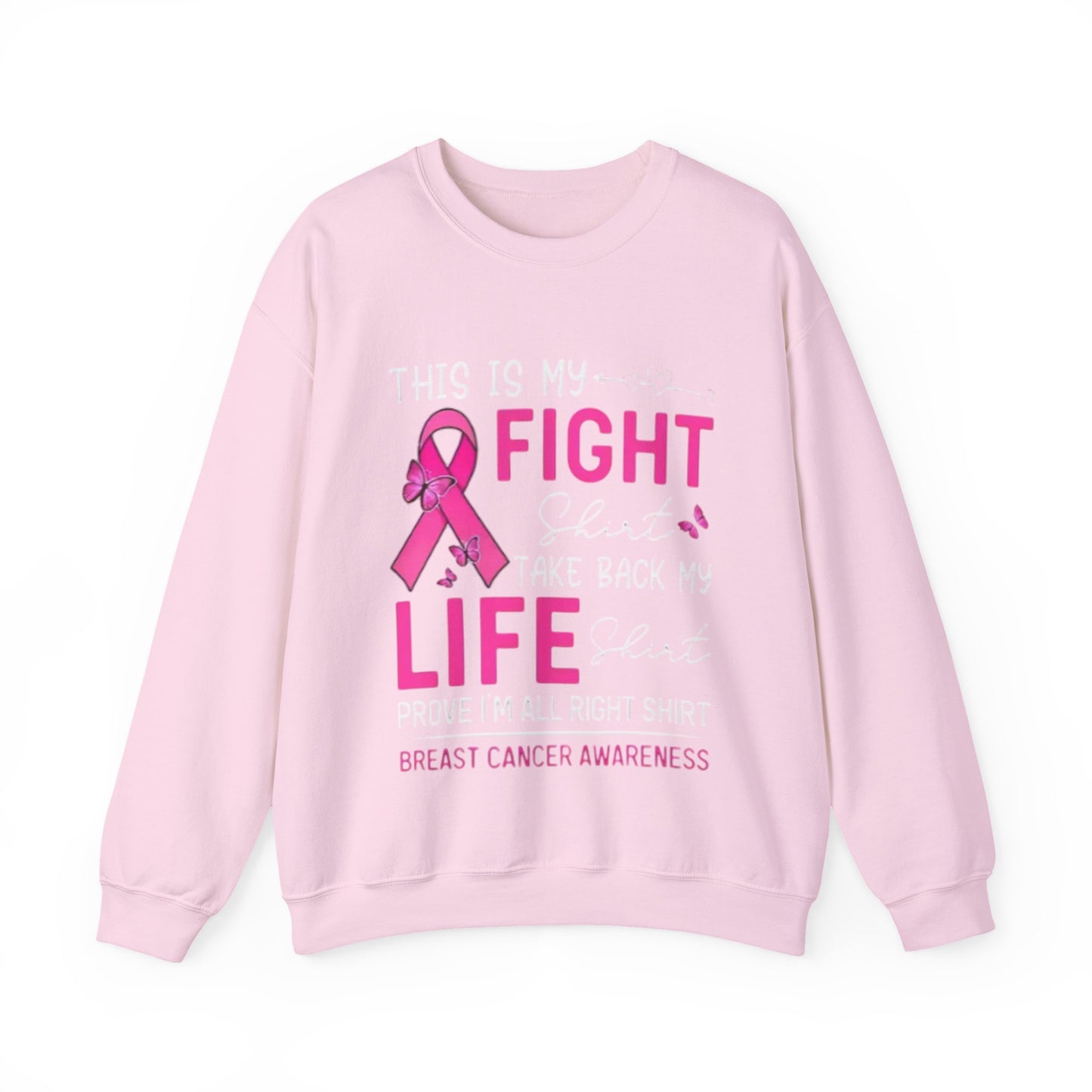 Breast Cancer Awareness Sweatshirt - My Fight Shirt for Unisex