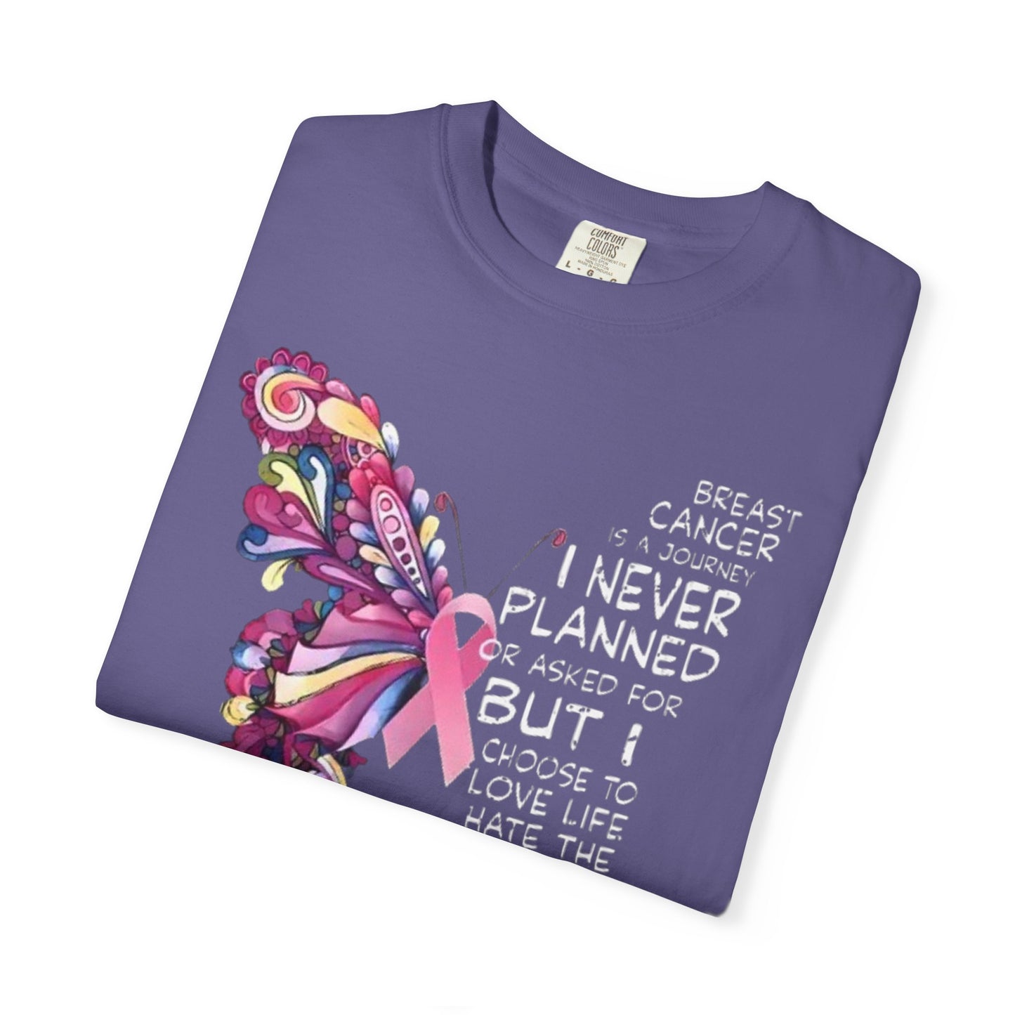 A Journey I Never Planned Unisex Garment-Dyed T-shirt