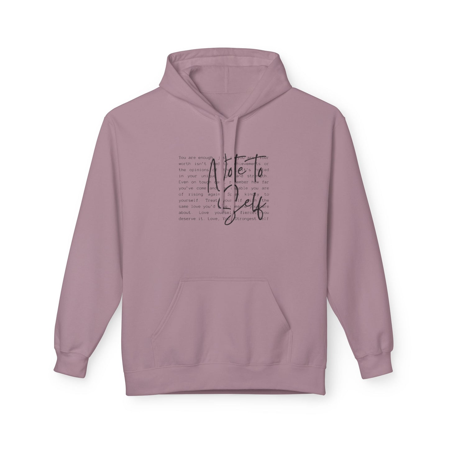Note to Self Unisex Midweight Soft-style Fleece Hoodie